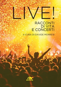 Live! Racconti di vita e concerti - Librerie.coop