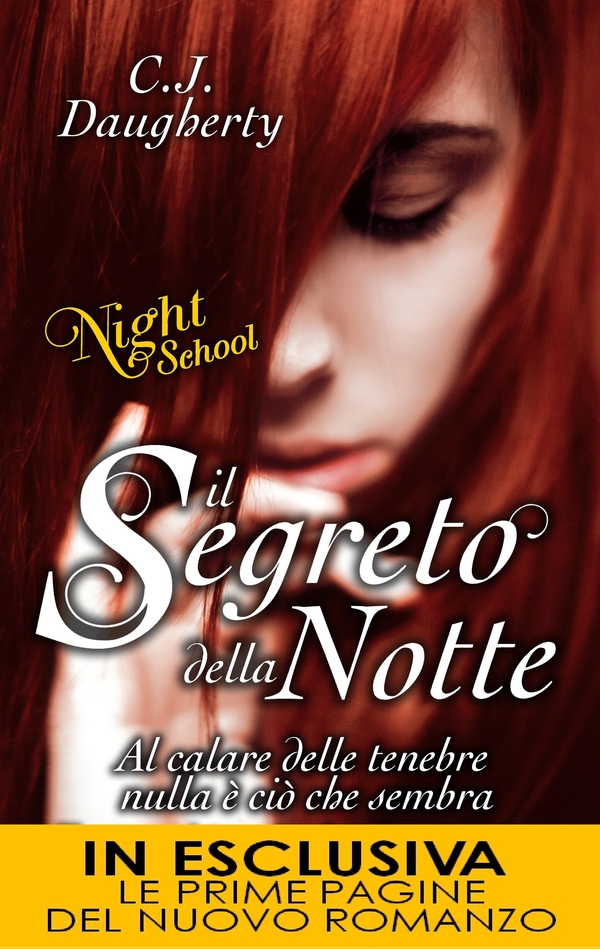 Il segreto della notte. Night school - Librerie.coop Il segreto della notte. Night school - Librerie.coop