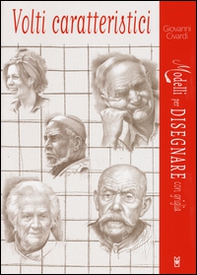 Volti caratteristici. Modelli per disegnare con griglia - Librerie.coop