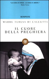 Il cuore della preghiera - Librerie.coop