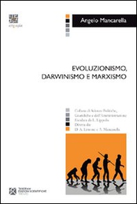 Evoluzionismo, darwinismo e marxismo - Librerie.coop