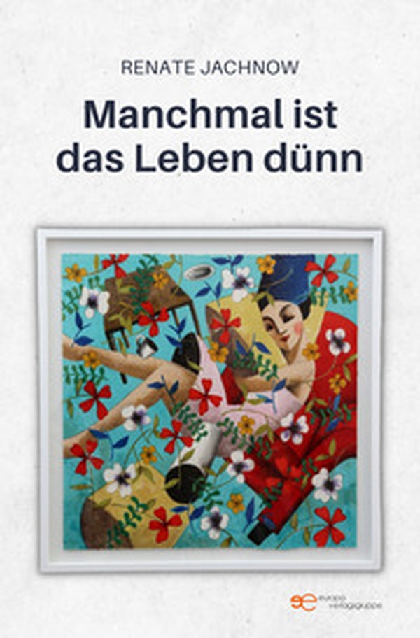 Manchmal ist das Leben dünn - Librerie.coop Manchmal ist das Leben dünn - Librerie.coop