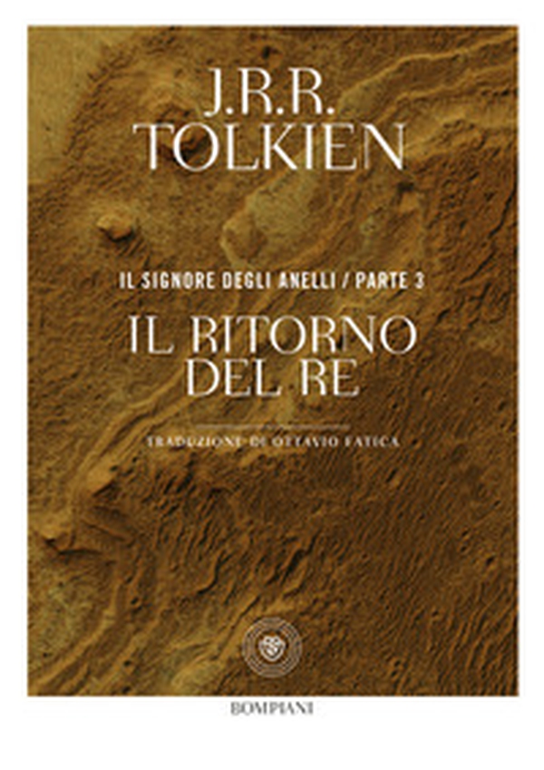 Il ritorno del re. Il Signore degli anelli - Vol. 3 - Librerie.coop Il ritorno del re. Il Signore degli anelli - Vol. 3 - Librerie.coop