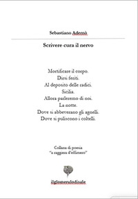 Scrivere cura il nervo - Librerie.coop Scrivere cura il nervo - Librerie.coop