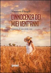 L'innocenza dei miei vent'anni - Librerie.coop