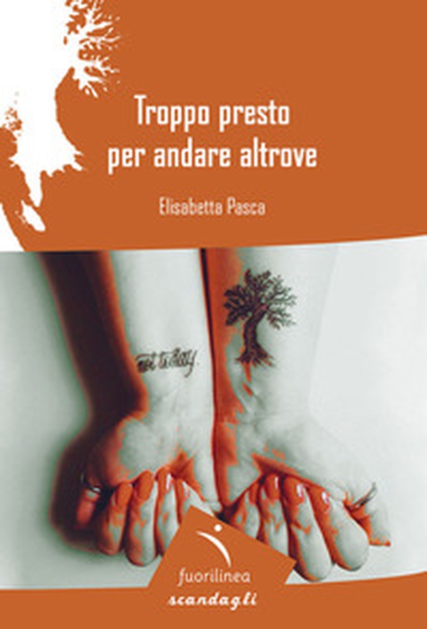 Troppo presto per andare altrove - Librerie.coop Troppo presto per andare altrove - Librerie.coop