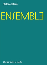 Ensemble - Librerie.coop Ensemble - Librerie.coop