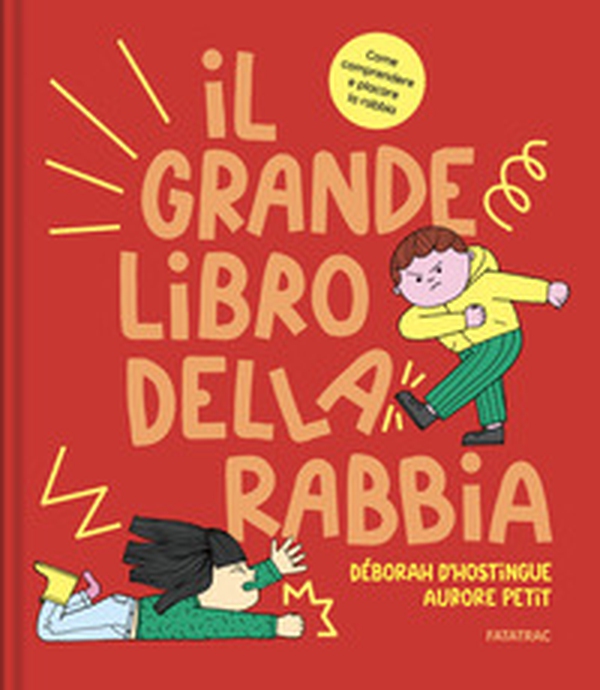 Il grande libro della rabbia - Librerie.coop