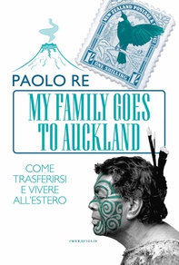 My family goes to Auckland - Librerie.coop My family goes to Auckland - Librerie.coop