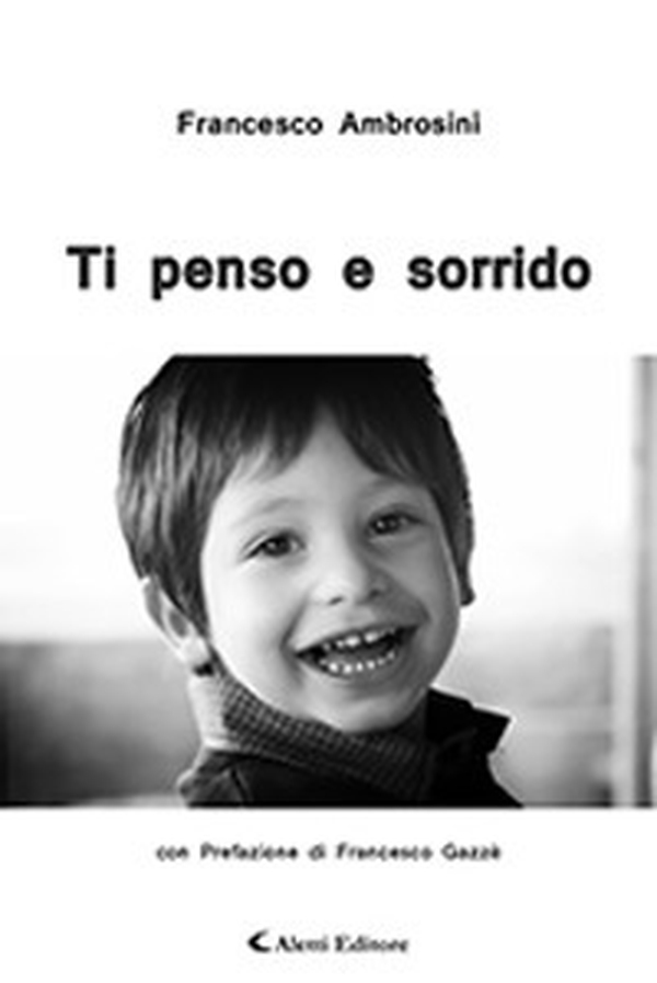 Ti penso e sorrido - Librerie.coop Ti penso e sorrido - Librerie.coop