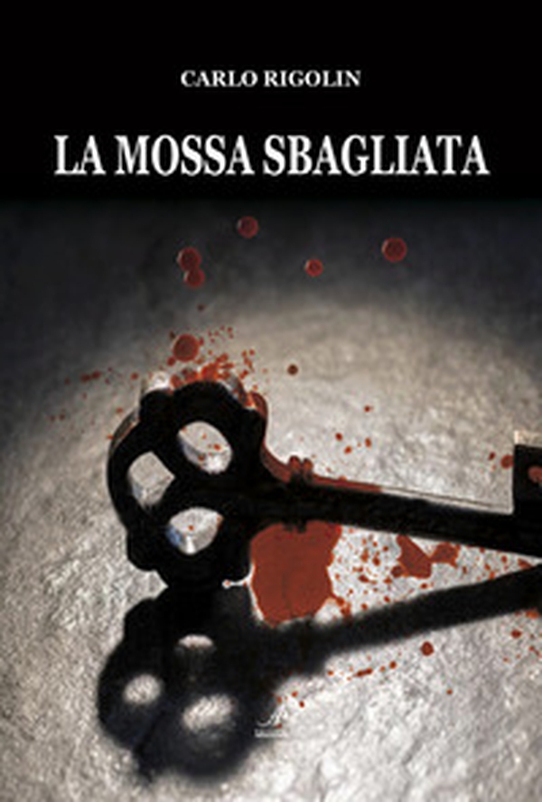 La mossa sbagliata - Librerie.coop La mossa sbagliata - Librerie.coop