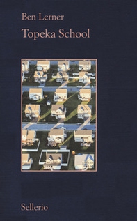 Topeka school. Ediz. italiana - Librerie.coop