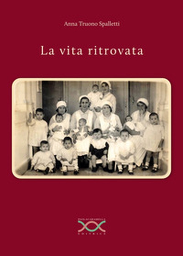 La vita ritrovata - Librerie.coop La vita ritrovata - Librerie.coop