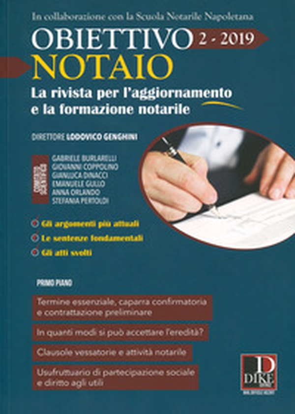 Obiettivo notaio. La rivista per l'aggiornamento e la formazione notarile - Vol. 2 - Librerie.coop Obiettivo notaio. La rivista per l'aggiornamento e la formazione notarile - Vol. 2 - Librerie.coop