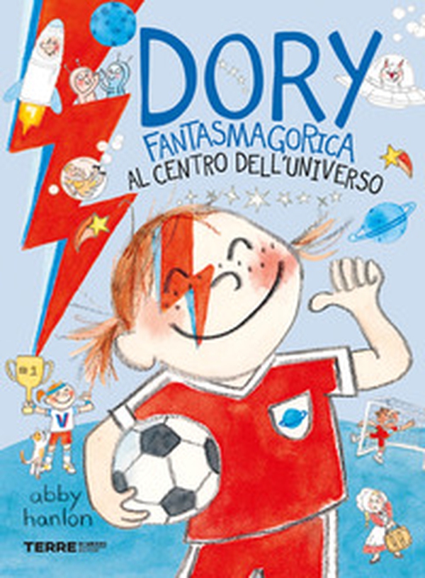 Al centro dell'universo. Dory fantasmagorica - Librerie.coop Al centro dell'universo. Dory fantasmagorica - Librerie.coop