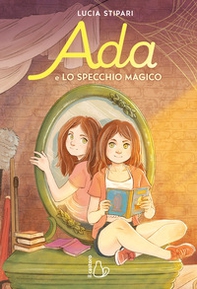 Ada e lo specchio magico - Librerie.coop