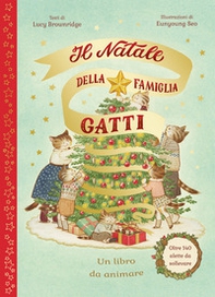 Il Natale della famiglia Gatti. Con alette da sollevare. Ediz. a colori - Librerie.coop