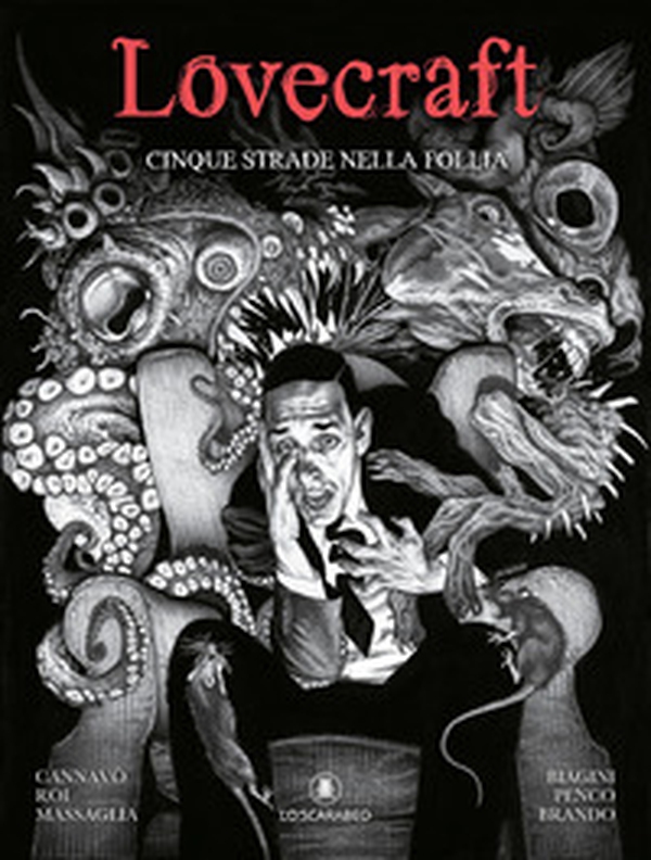 Lovecraft. Cinque strade nella follia - Librerie.coop