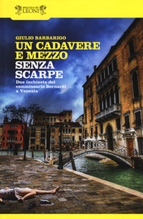 Un cadavere e mezzo-Senza scarpe - Librerie.coop Un cadavere e mezzo-Senza scarpe - Librerie.coop