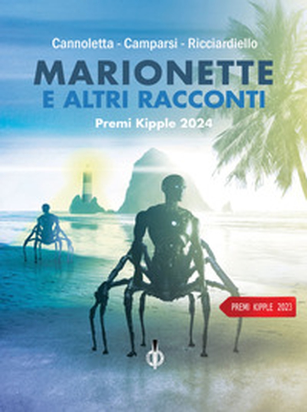 Marionette e altri racconti - Librerie.coop Marionette e altri racconti - Librerie.coop