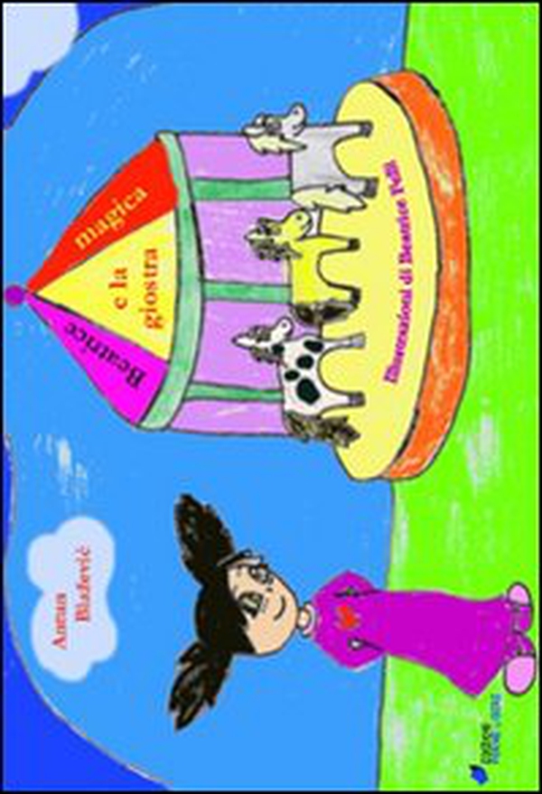Beatrice e la giostra magica - Librerie.coop