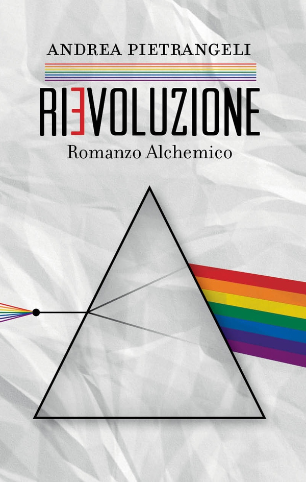 Rievoluzione - Romanzo alchemico - Librerie.coop Rievoluzione - Romanzo alchemico - Librerie.coop