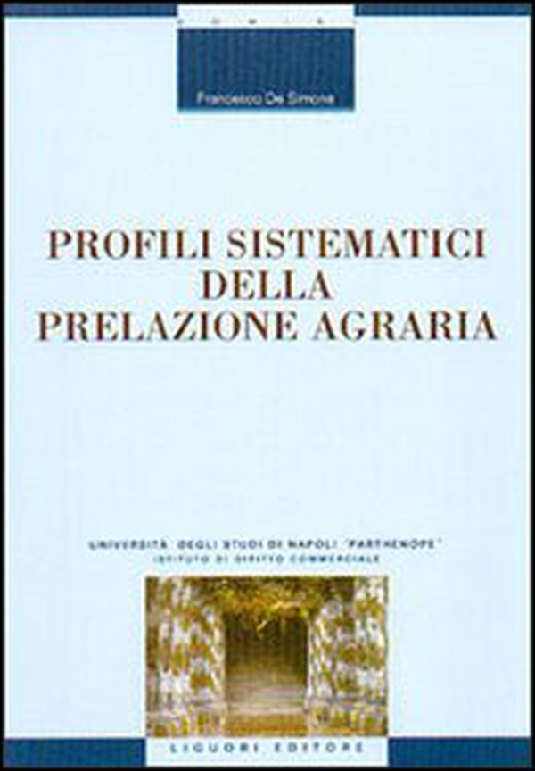 Profili sistematici della prelazione agraria - Librerie.coop