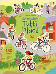 Tutti in bici! Con adesivi - Librerie.coop