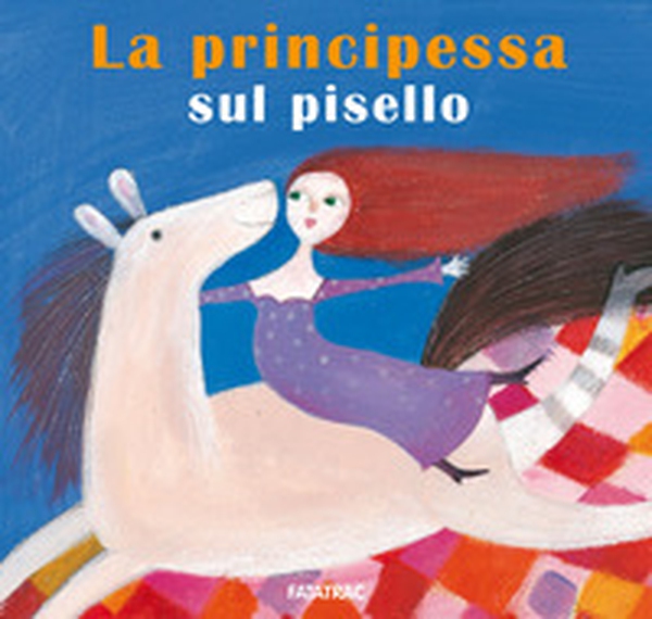 La principessa sul pisello - Librerie.coop La principessa sul pisello - Librerie.coop