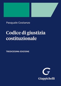 Codice di giustizia costituzionale - Librerie.coop Codice di giustizia costituzionale - Librerie.coop