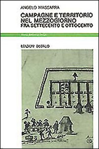 Campagne e territorio nel Mezzogiorno fra Settecento e Ottocento - Librerie.coop
