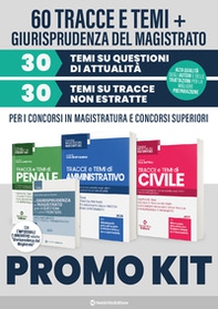 Kit: Tracce e temi di civile-Tracce e temi di penale-Tracce e temi di amministrativo-La giurisprudenza del magistrato - Librerie.coop