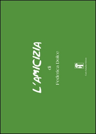 L'amicizia - Librerie.coop