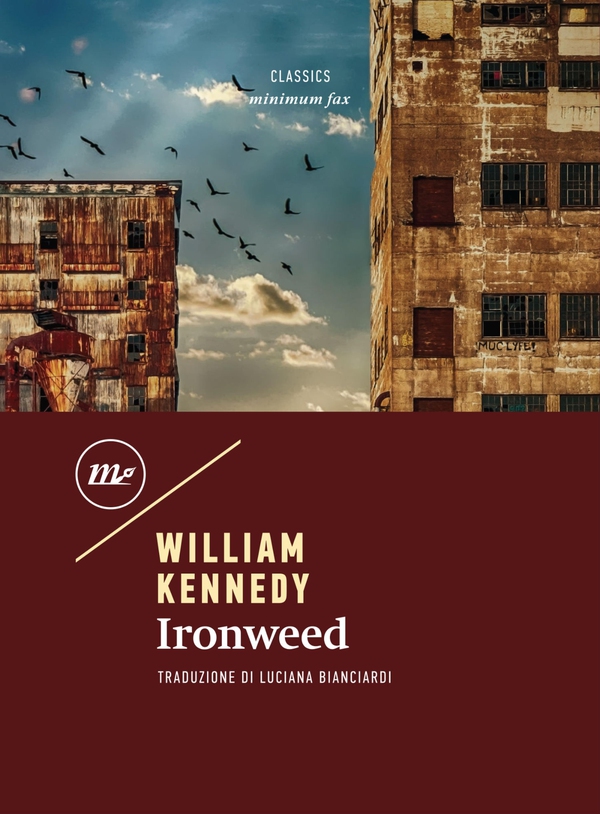Ironweed - Librerie.coop Ironweed - Librerie.coop