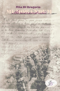 Memorandum. Il diario di guerra di Antonio Santo Preite - Librerie.coop