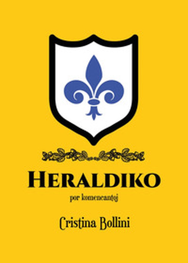 Heraldiko por komencantoj - Librerie.coop Heraldiko por komencantoj - Librerie.coop
