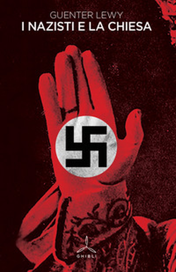 I nazisti e la Chiesa - Librerie.coop I nazisti e la Chiesa - Librerie.coop