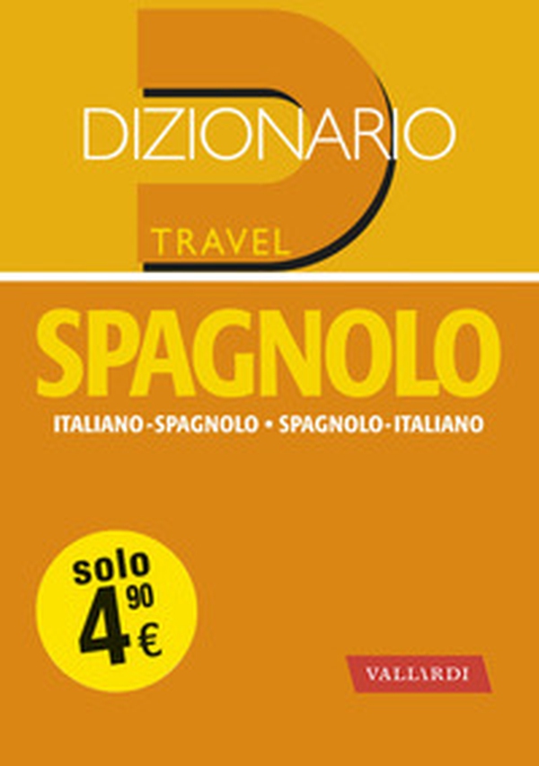 Dizionario spagnolo. Italiano-spagnolo, spagnolo-italiano - Librerie.coop Dizionario spagnolo. Italiano-spagnolo, spagnolo-italiano - Librerie.coop