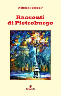 Racconti di Pietroburgo - Librerie.coop