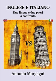 Inglese e italiano. Due lingue e due paesi a confronto - Librerie.coop