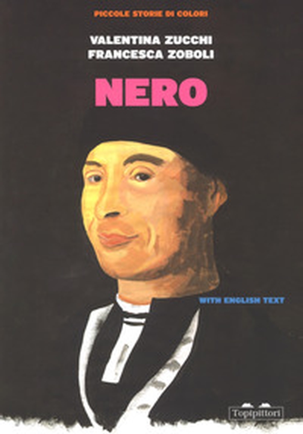 Nero. Piccole storie di colori. Ediz. italiana e inglese - Librerie.coop Nero. Piccole storie di colori. Ediz. italiana e inglese - Librerie.coop