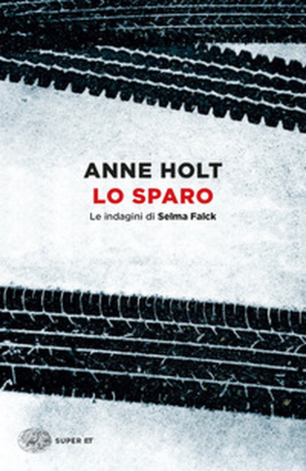 Lo sparo. Le indagini di Selma Falck - Vol. 3 - Librerie.coop Lo sparo. Le indagini di Selma Falck - Vol. 3 - Librerie.coop