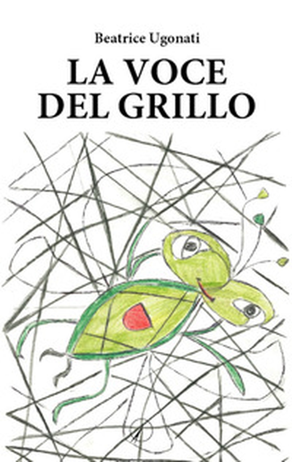 La voce del grillo - Librerie.coop La voce del grillo - Librerie.coop