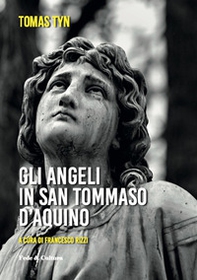 Gli angeli di San Tommaso d'Aquino - Librerie.coop Gli angeli di San Tommaso d'Aquino - Librerie.coop