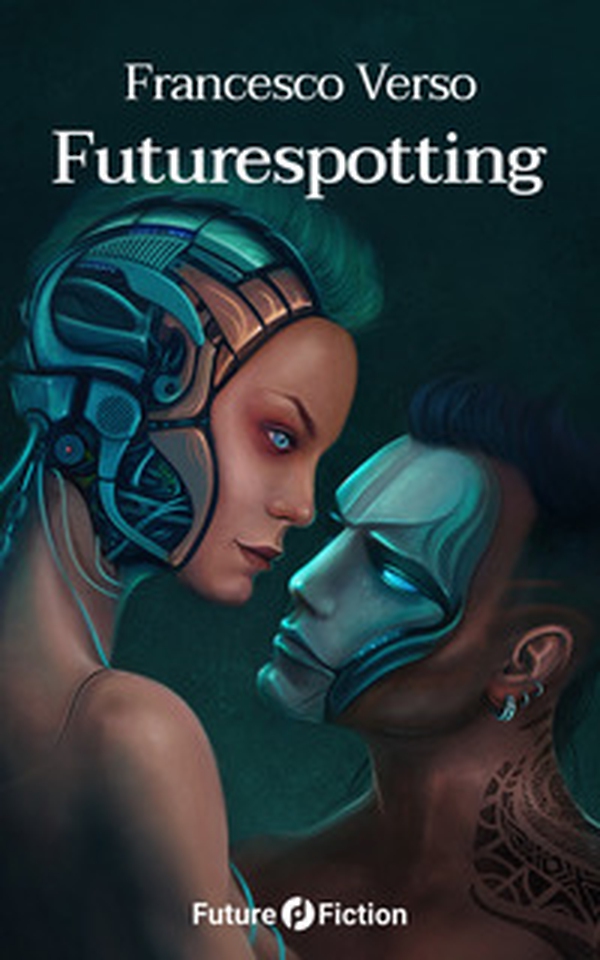 Futurespotting - Librerie.coop Futurespotting - Librerie.coop