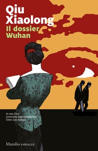 Il dossier Wuhan - Librerie.coop