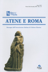 Atene e Roma. Rassegna dell'Associazione italiana di cultura classica - Librerie.coop