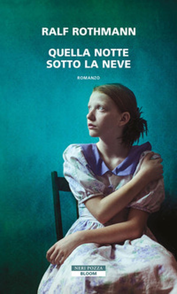 Quella notte sotto la neve - Librerie.coop Quella notte sotto la neve - Librerie.coop