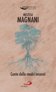 Canto delle madri insonni - Librerie.coop Canto delle madri insonni - Librerie.coop