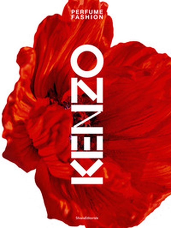 Kenzo. Perfume fashion - Librerie.coop